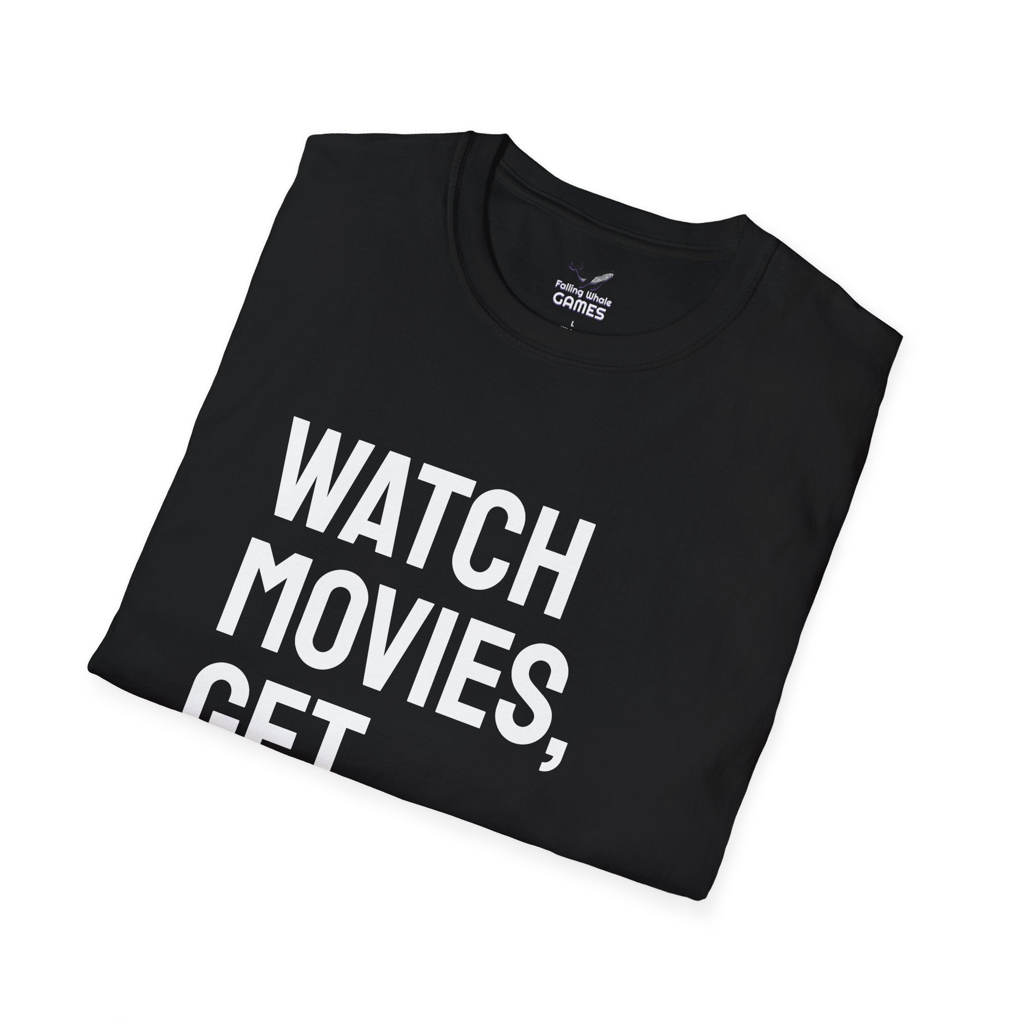 Watch Movies Get Drunk bold text shirt