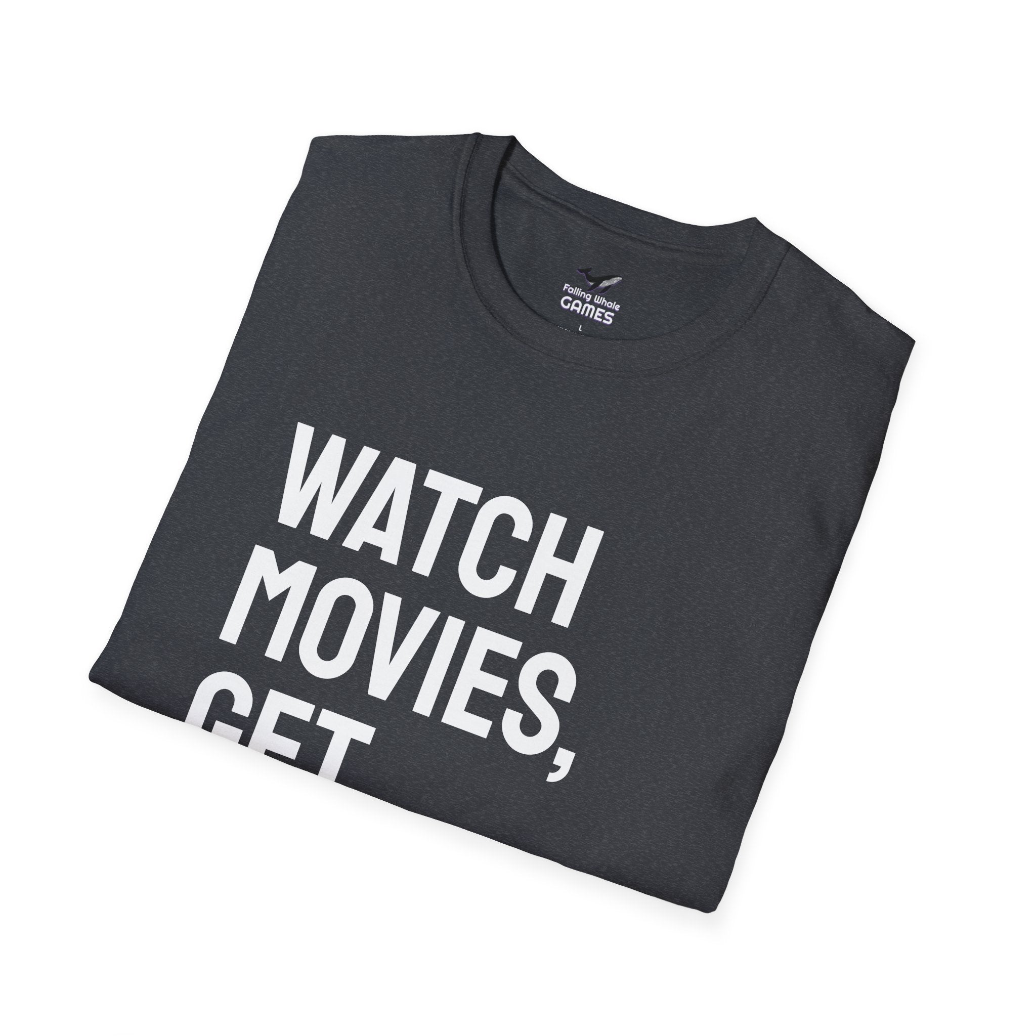 Watch Movies Get Drunk bold text shirt