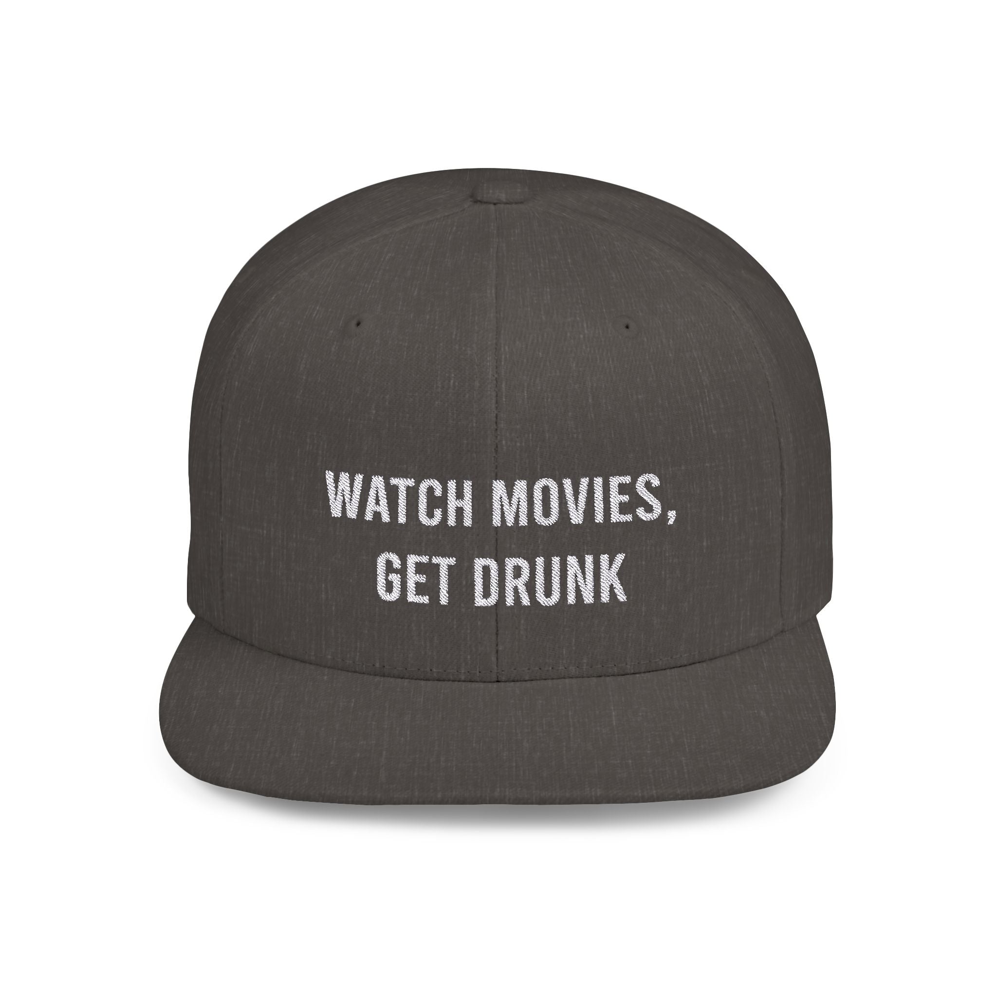Watch Movies Get Drunk flat bill hat