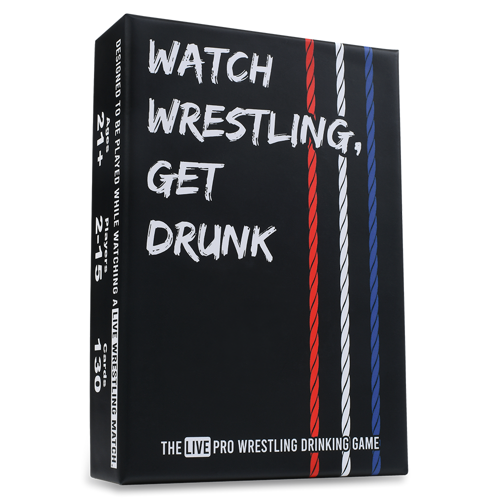 Black box with white text 'Watch Wrestling, Get Drunk' on a white background