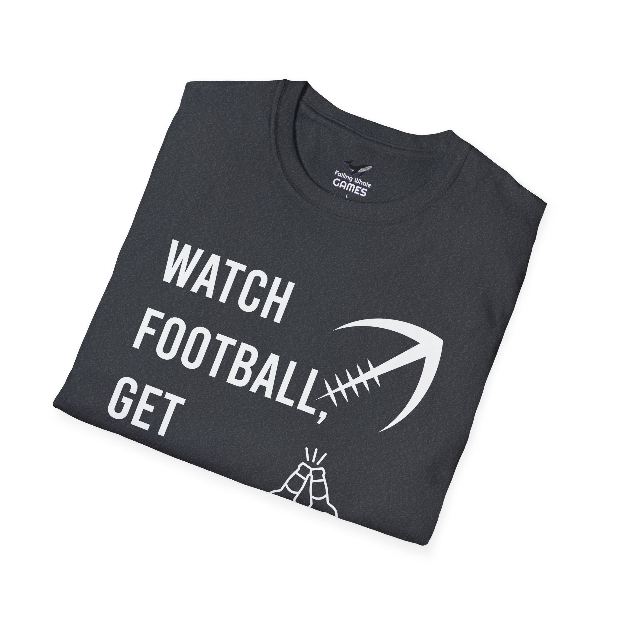 Watch Football Get Drunk bold text graphic shirt