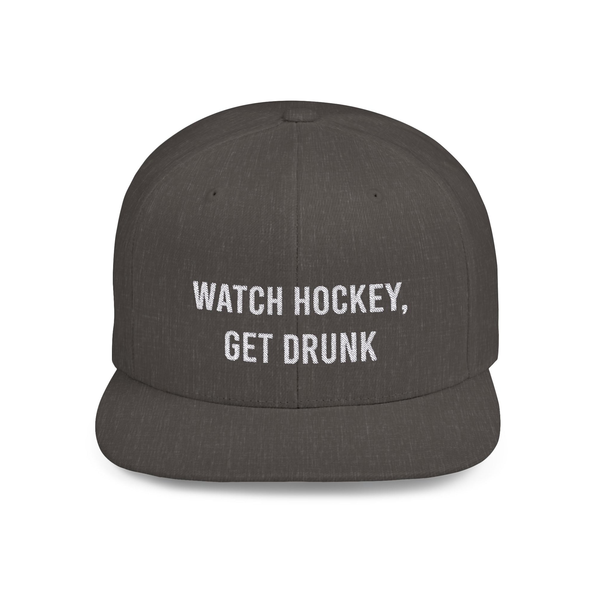 Watch Hockey Get Drunk flat bill hat