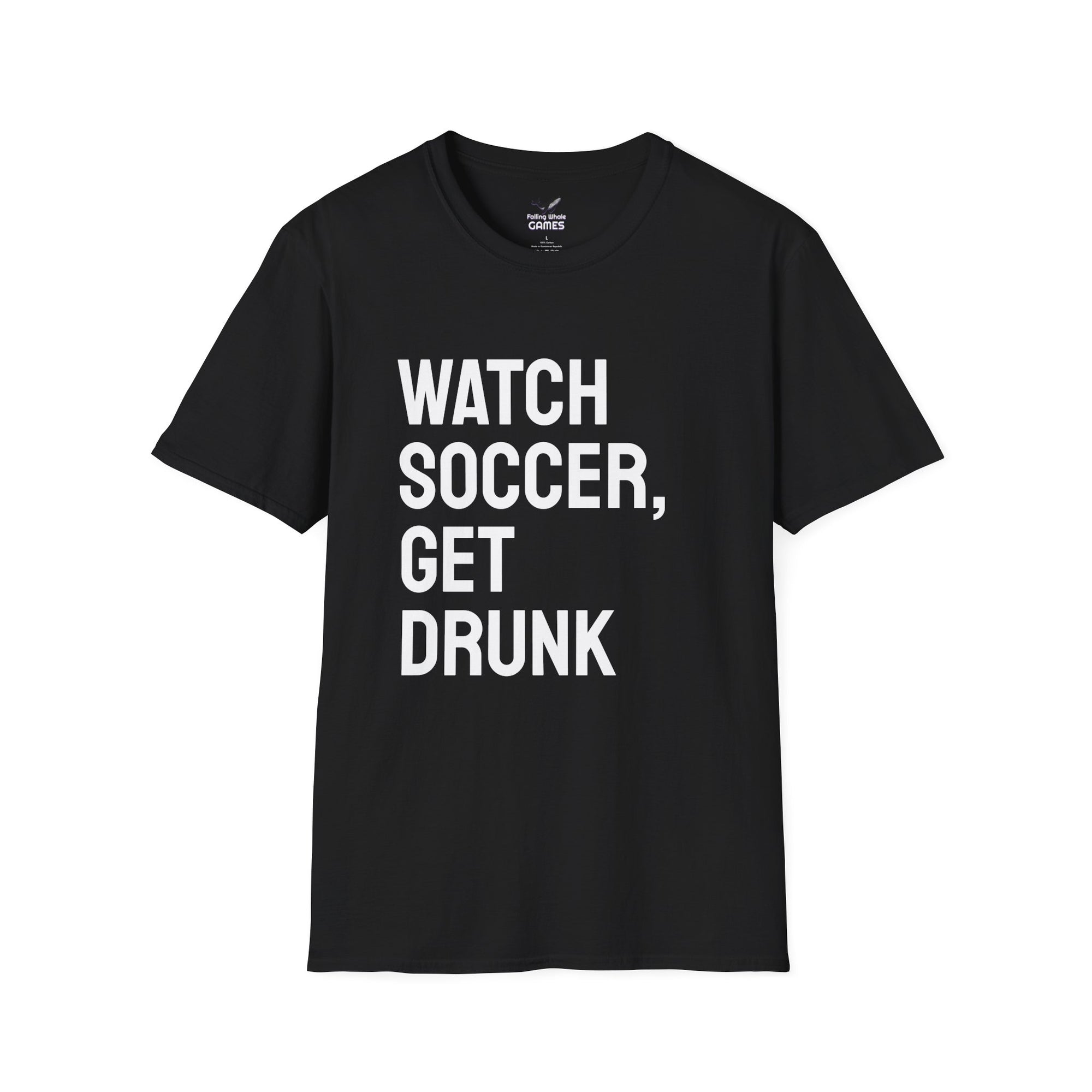 Watch Soccer Get Drunk bold text shirt