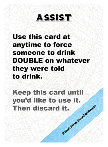 Intermission card for the Assist card making someone drink double
